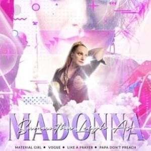 Samantha Leigh — Madonna Tribute